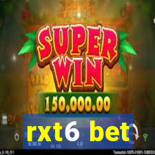 rxt6 bet